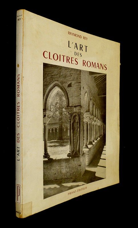 L'art des cloîtres romans. Etude iconographique