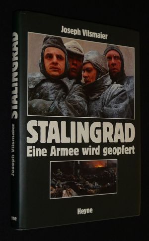 Stalingrad : Eine Armee wird geopfert