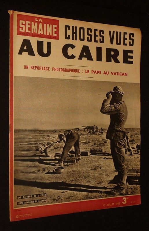 La Semaine, hebdomadaire illustré (3e année, n°101, 12 juillet 1942)