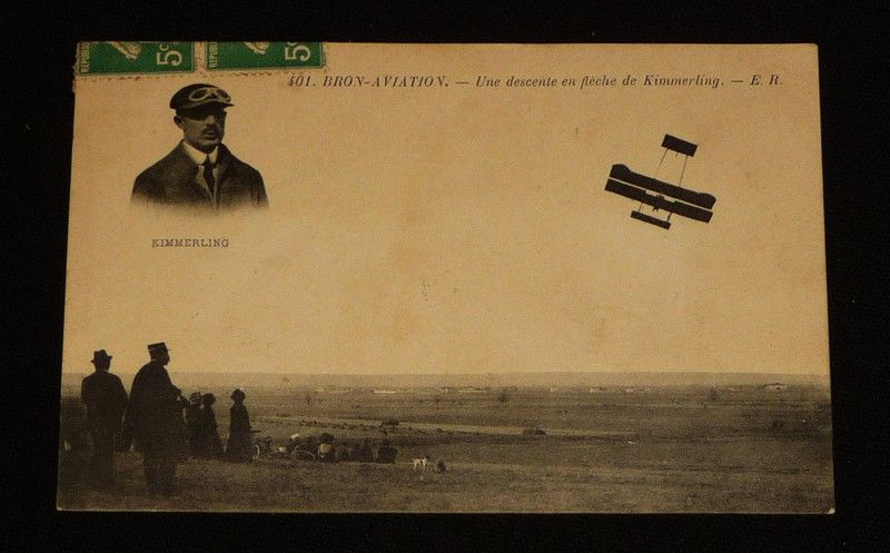 Carte postale ancienne : Bron-Aviation - Une descente en flèche de Kimmerling