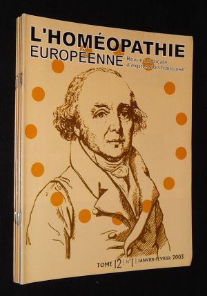 L'Homéopathie européenne, Tome 12 - n°1 à 6 (année 2003)