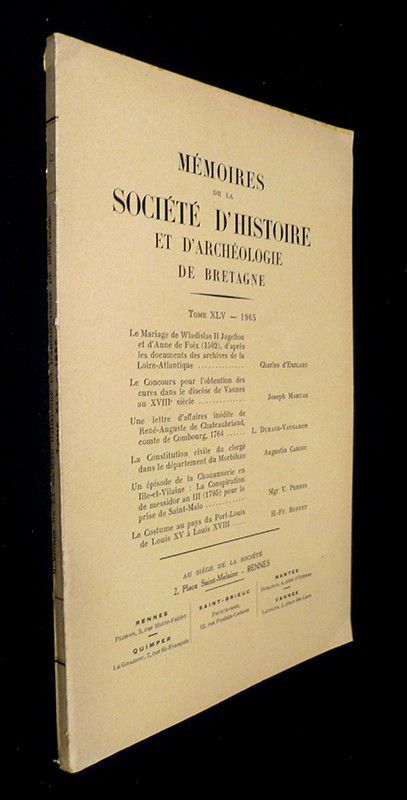 Mémoires de la Société d'Histoire et d'Archéologie de Bretagne. Tome XLV,1965