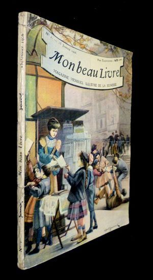 Mon beau livre (magazine mensuel illustré de la jeunesse)  n°1 (15 janvier 1906)
