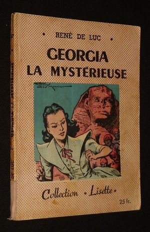 Georgia la mystérieuse (Collection Lisette, n°47)