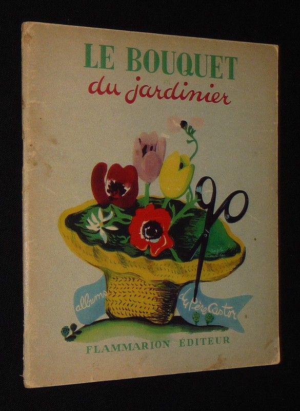 Le Bouquet du jardinier