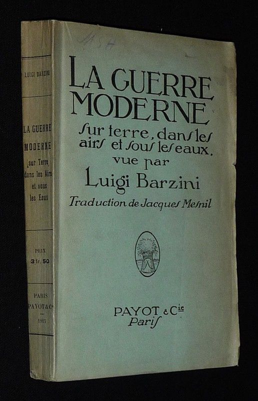 La Guerre moderne sur terre, dans les airs et sous les eaux