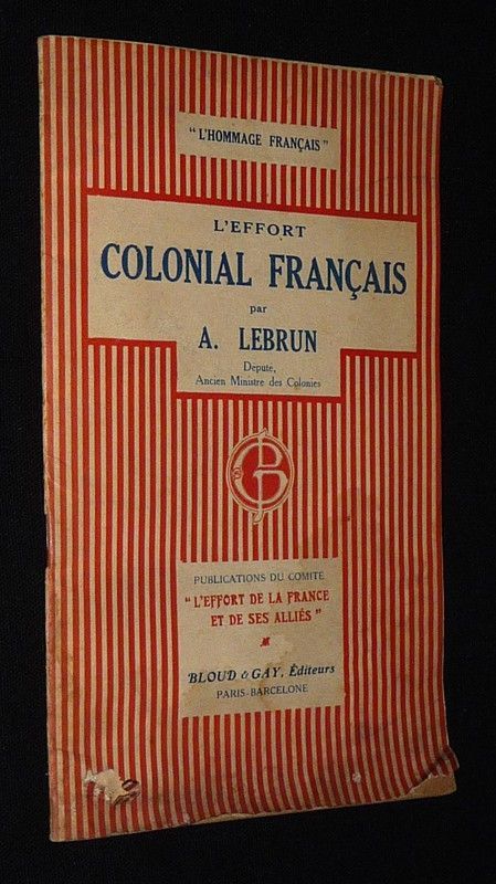 L'Effort colonial français