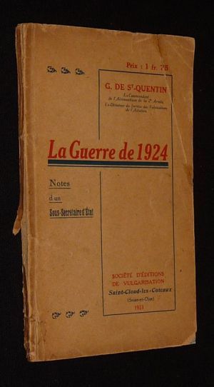 La Guerre de 1924. Notes d'un sous-secrétaire d'état.
