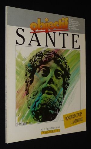 Objectif santé (Volume 1 - n°2, février 1986) : L'arthrose
