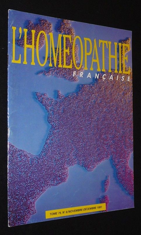 L'Homéopathie française (Tome 79 - n°6, novembre-décembre 1991)