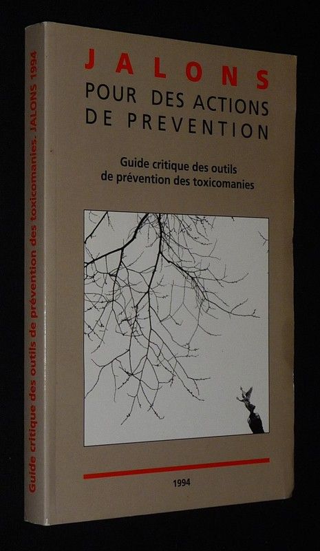 Jalons (1994) : Guide critique des outils de prévention des toxicomanies