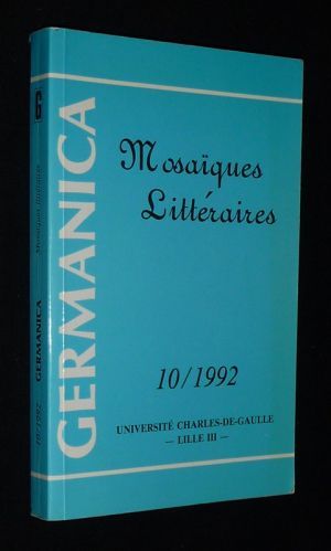 Germanica (10/1992) : Mosaïques littéraires