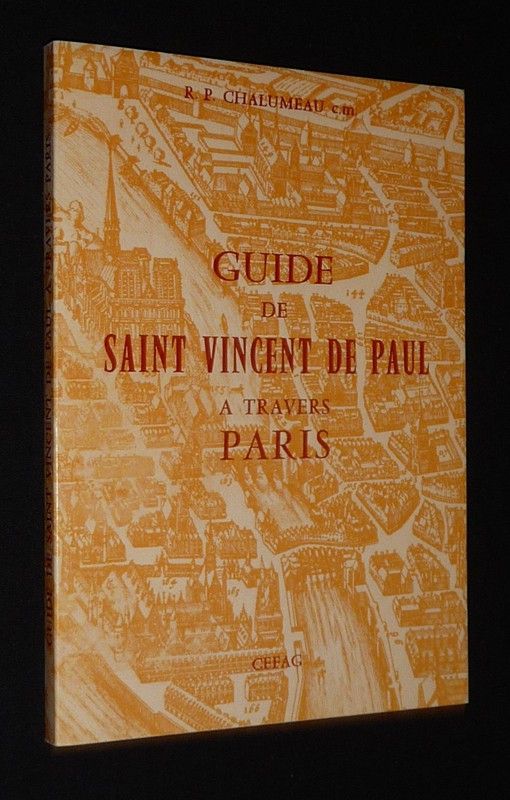 Guide de Saint Vincent de Paul à travers Paris