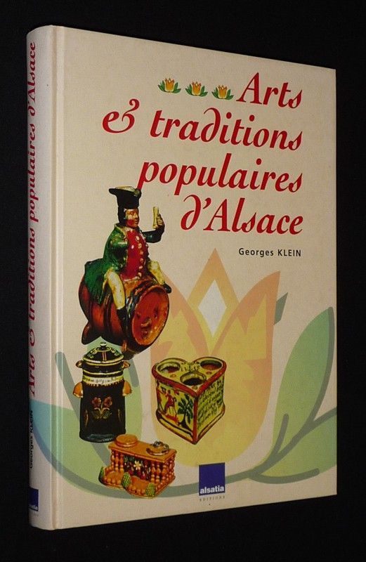 Arts et traditions populaires d'Alsace