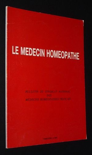 Le Médecin homéopathe (n°4/1989 - Bulletin du Syndicat national des médecins homéopathes français)