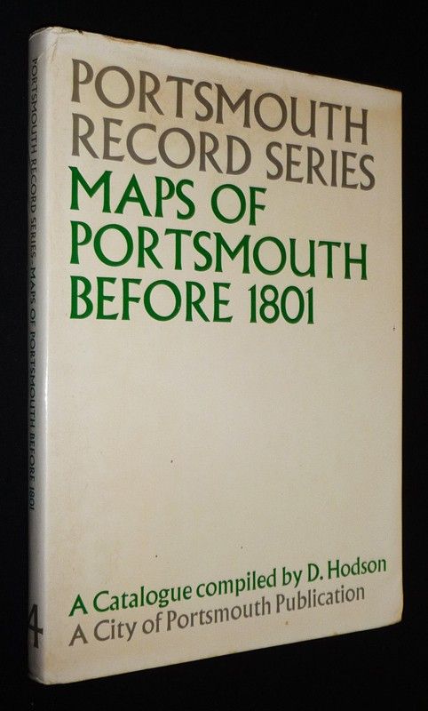 Portsmouth Record Series: Maps of Portsmouth Before 1801