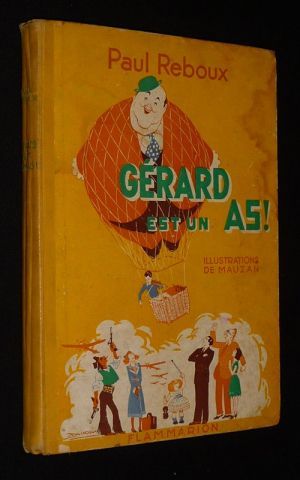 Gérard est un as