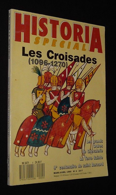 Historia (n°4, mars-avril 1990) : Les Croisades (1096-1270)