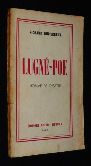 Lugné-Poe, homme de théâtre