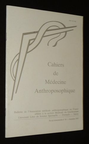 Cahiers de Médecine anthroposophique (n°56, automne 1992)
