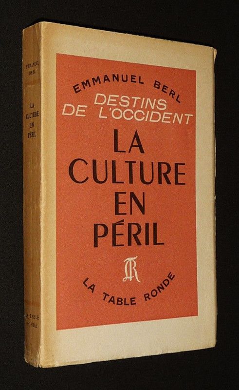 Destins de l'Occident, Tome 1 : La Culture en péril