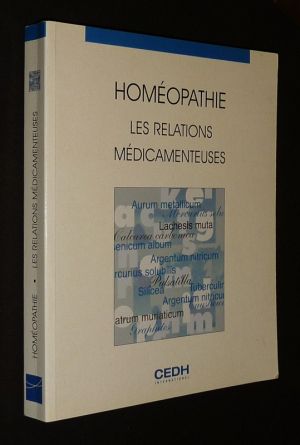 Homéopathie : Les relations médicamenteuses
