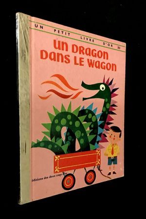 Un dragon dans le wagon