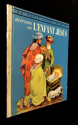 Histoire de l'Enfant Jésus