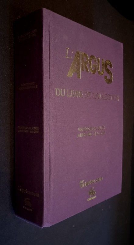 L'Argus du livre de collection. Ventes publiques juillet 2002 - juin 2003