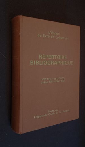 L'Argus du livre de collection. Répertoire bibliographique. Ventes publiques juillet 1987 - juillet 1988
