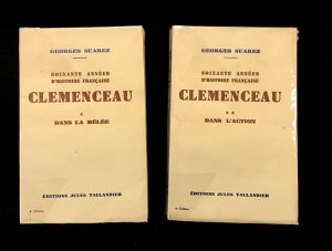 Soixante années d'histoire française. Clémenceau : T1. Dans la mêlée / 2. Dans l'action