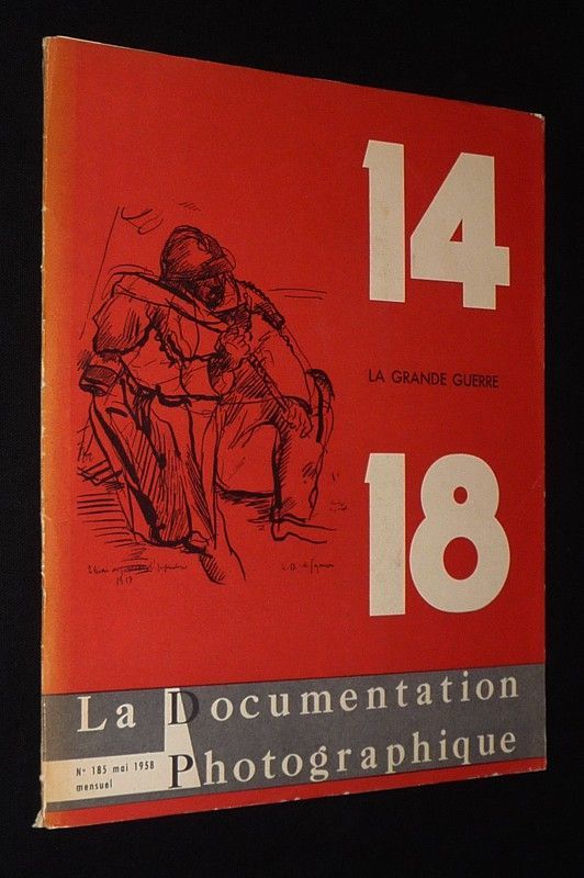 La Documentation photographique (n°185, mai 1958) : 14-18, la Grande Guerre