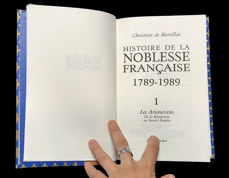 Histoire de la Noblesse française 1789-1989 ; 1. Les Aristocrates. De la Révolution au Second Empire