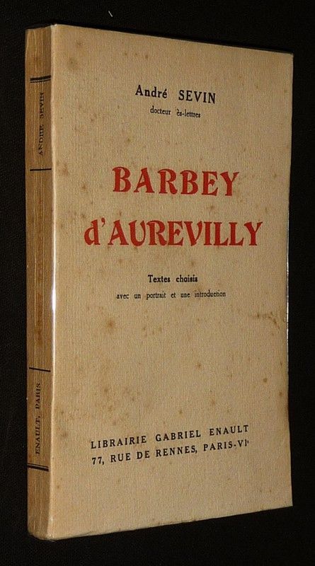 Barbey d'Aurevilly. Textes choisis