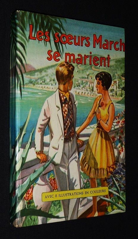 Les Soeurs March se marient
