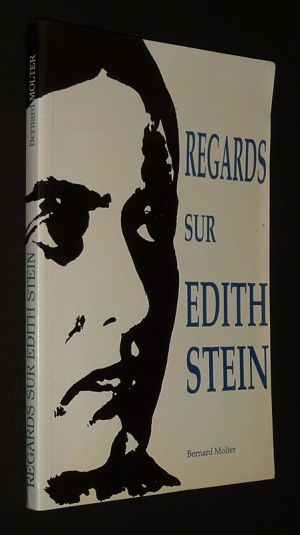 Regards sur Edith Stein