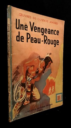 Une Vengeance de Peau-Rouge