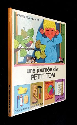 Une journée de Petit Tom