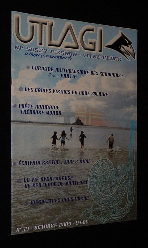 Utlagi (n°21, octobre 2005) : L'origine mythologique des Germains, 2e partie - Les camps Viking en roue solaire