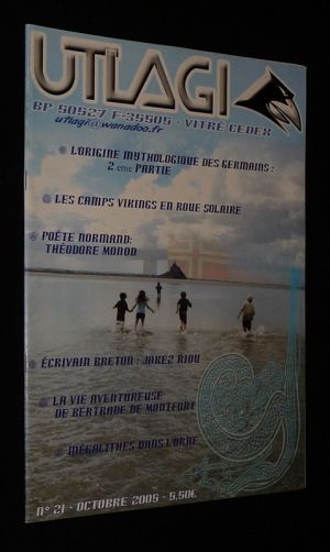 Utlagi (n°21, octobre 2005) : L'origine mythologique des Germains, 2e partie - Les camps Viking en roue solaire