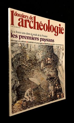 Dossiers de l'archéologie n°44 : Premiers paysans dans le midi de la France (juin 1980)