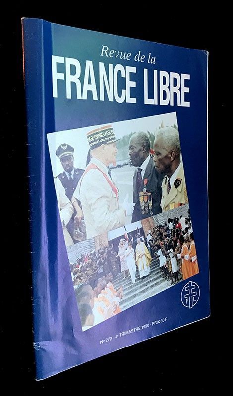 Revue de la France Libre n°272 - 4ème trimestre 1990