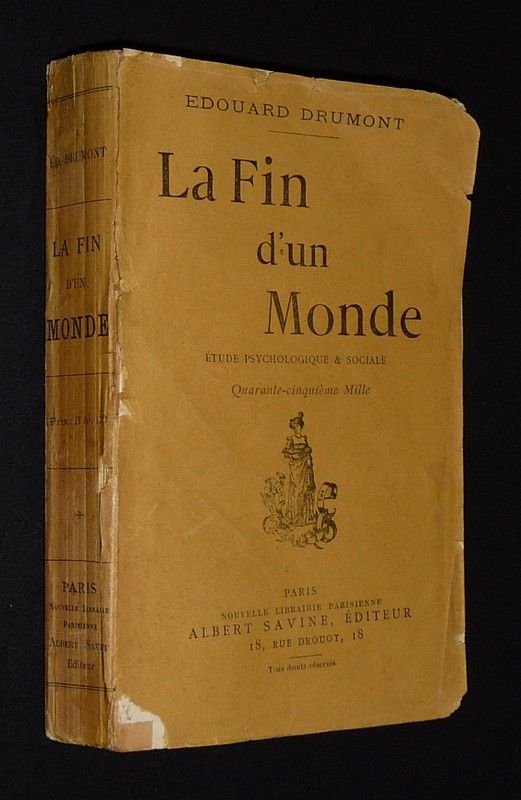 La Fin d'un monde. Etude psychologique et sociale