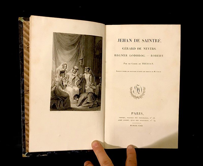 Jehan de Saintré. Gérard de Nevers. Regner Lodbrog. Robert.