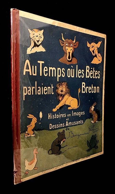 Au temps où les bêtes parlaient breton. Histoires en images et dessins amusants