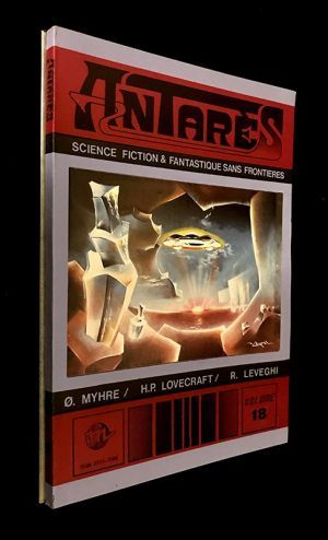 Antares. Volume n°18 : O. Myhre / H. P. Lovecraft / R. Leveghi