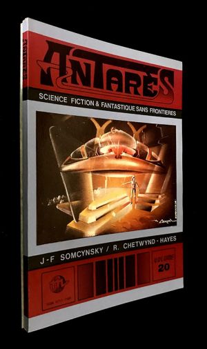 Antares. Volume n°20 : J-F Somcynsky / R. Chetwynd-Hayes