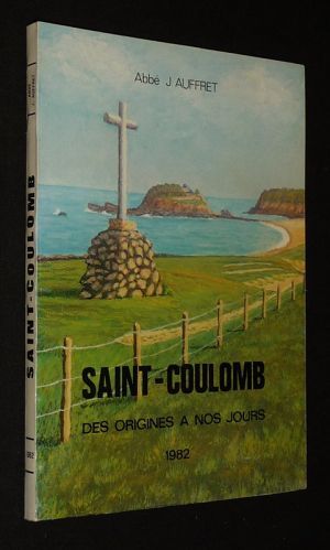 Saint-Coulomb, des origines à nos jours