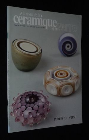 La Revue de la céramique et du verre (n°158, janvier-février 2008) : Perles de verre