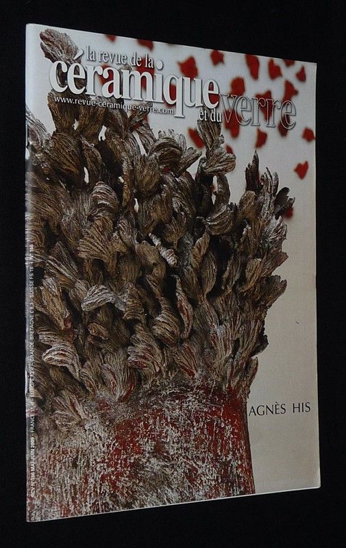 La Revue de la céramique et du verre (n°166, mai-juin 2009) : Agnès His